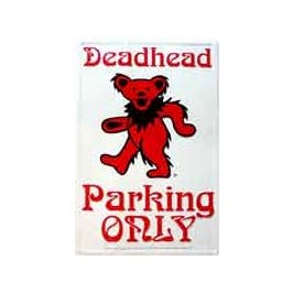 Gypsy Rose - Wholesale Sign - GRATEFUL DEAD DANCING BEAR DEADHEAD PARKING METAL SIGN