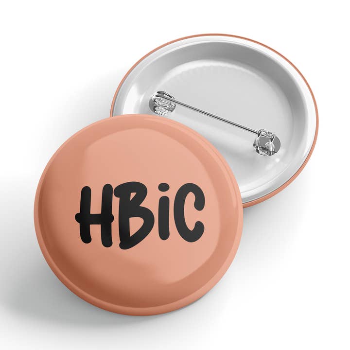 HBiC - Bouton - Drôle - Coquin - Adulte - Impertinent - Non filtré - Sarcastique - Pertinent - Sarcastique pour la vente par Erin Dayhaw