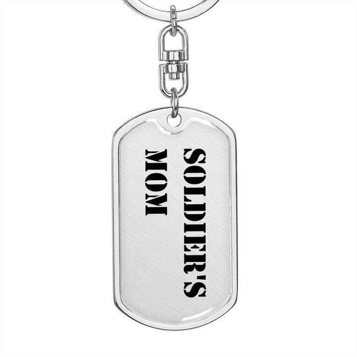 Soldier's Mom - Luxury Dog Tag Keychain for wholesale by Unique Gifts Store