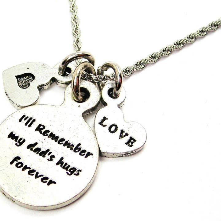 I'll Remember Collier chaîne corde câlins de mon père pour la vente par Chubby Chico Charms