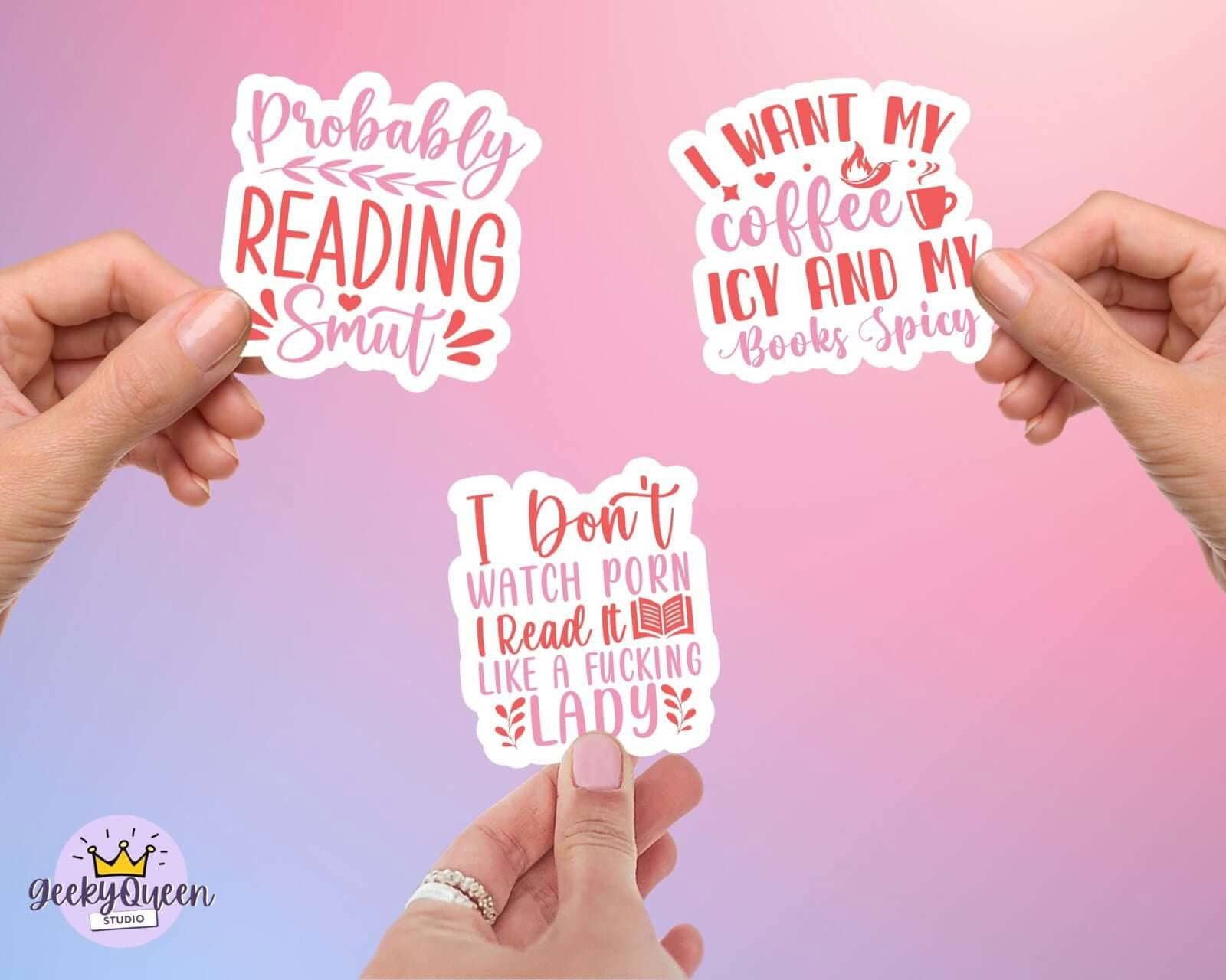 Bookish Queen - Wholesale Sticker - Spicy Book Lover - Funny Smutty Quotes1