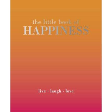 Chronicle Books - Wholesale Self-Help & Personal Development - The Little Book of Happiness