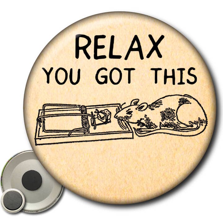 Relax You Got This – Magnet for wholesale by Static Cat Studio