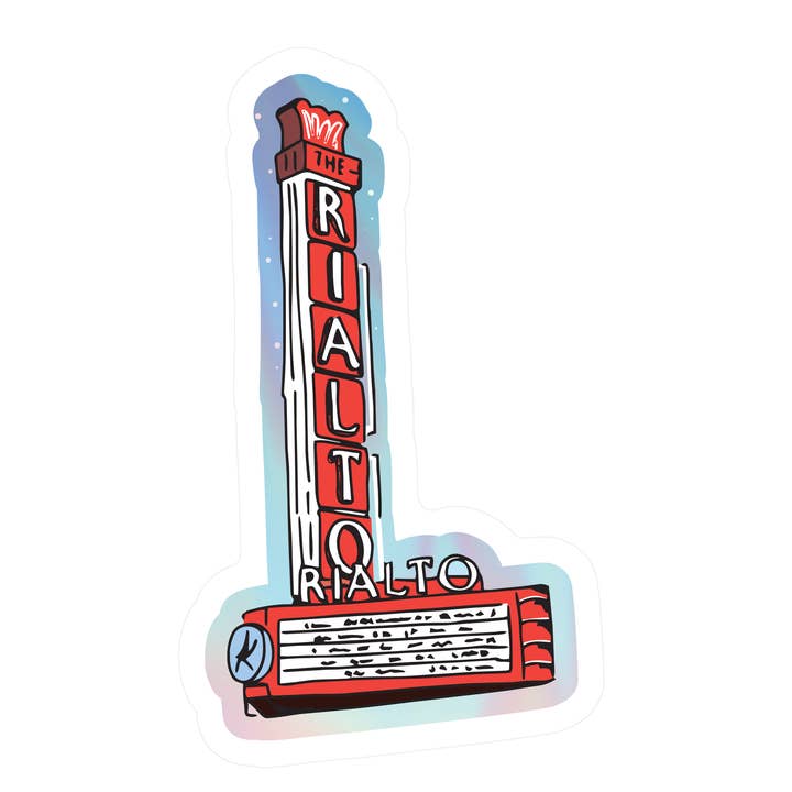 Rialto Theatre Holographic High Quality Vinyl Sticker for wholesale by Juju and Moxie