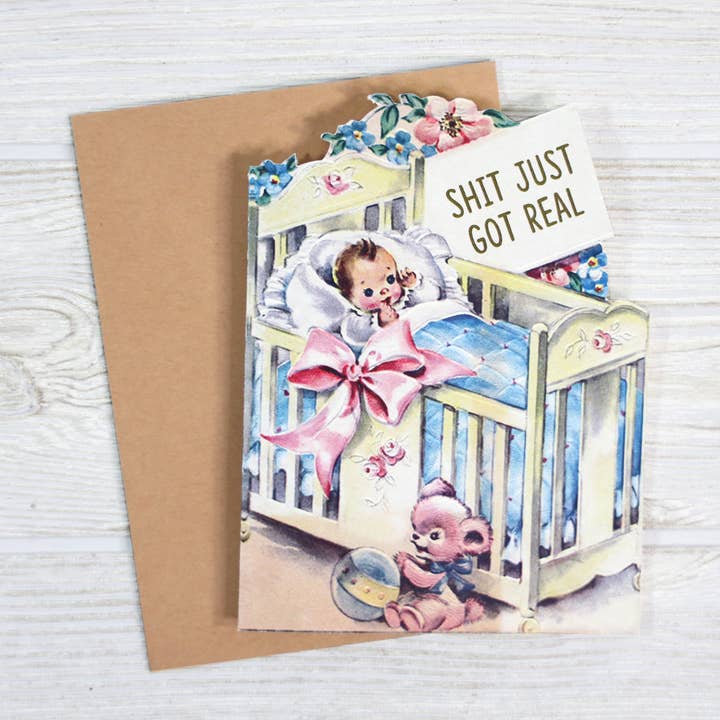 Bad Betty Greeting Co. - Wholesale Baby Card - Shit Just Got Real - Sarcastic Baby Shower Card1