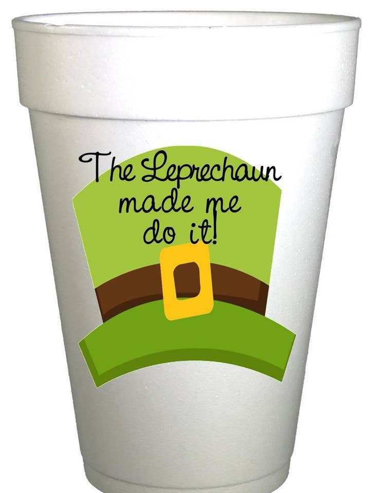Leprechaun made me do it St. Patricks Day Party Cups for wholesale by Preppy Mama