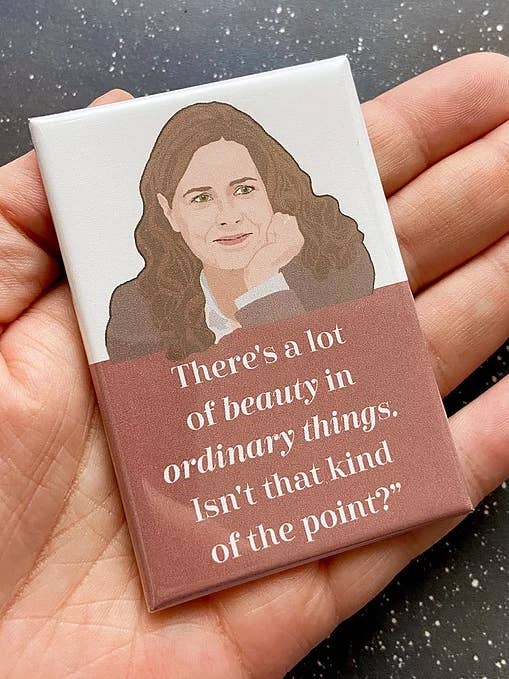 “Ordinary Things” Pam Beesly The Office Souvenir Magnet for wholesale by The Red Swan Shop
