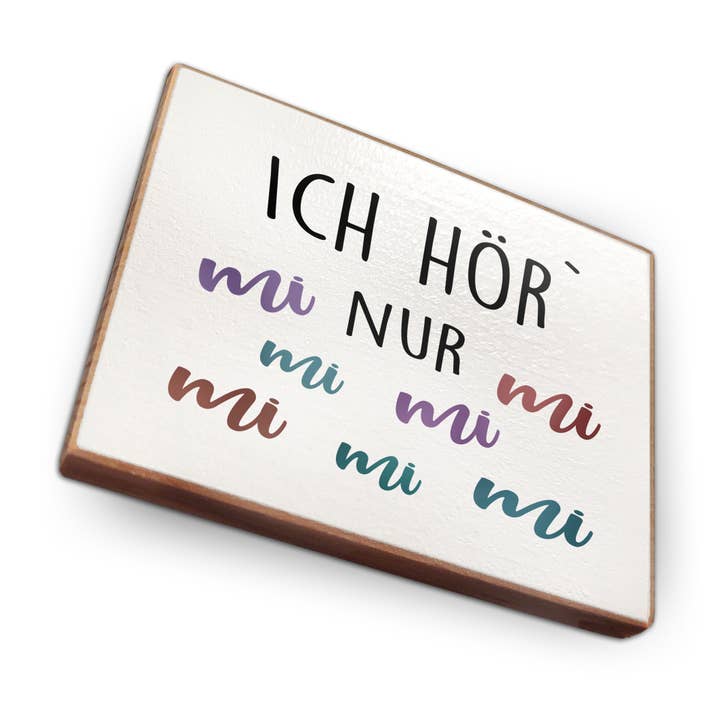 Aimant de réfrigérateur en bois de hêtre - Je n'entends que mi mi mi pour la vente par wammi