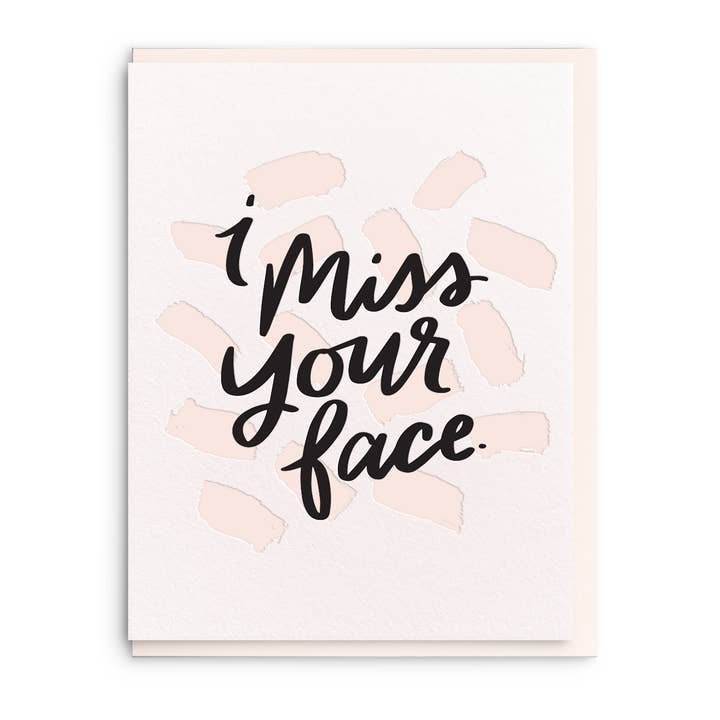 Miss Your Face - Letterpress Thinking Of You Greeting Card for wholesale by Dahlia Press