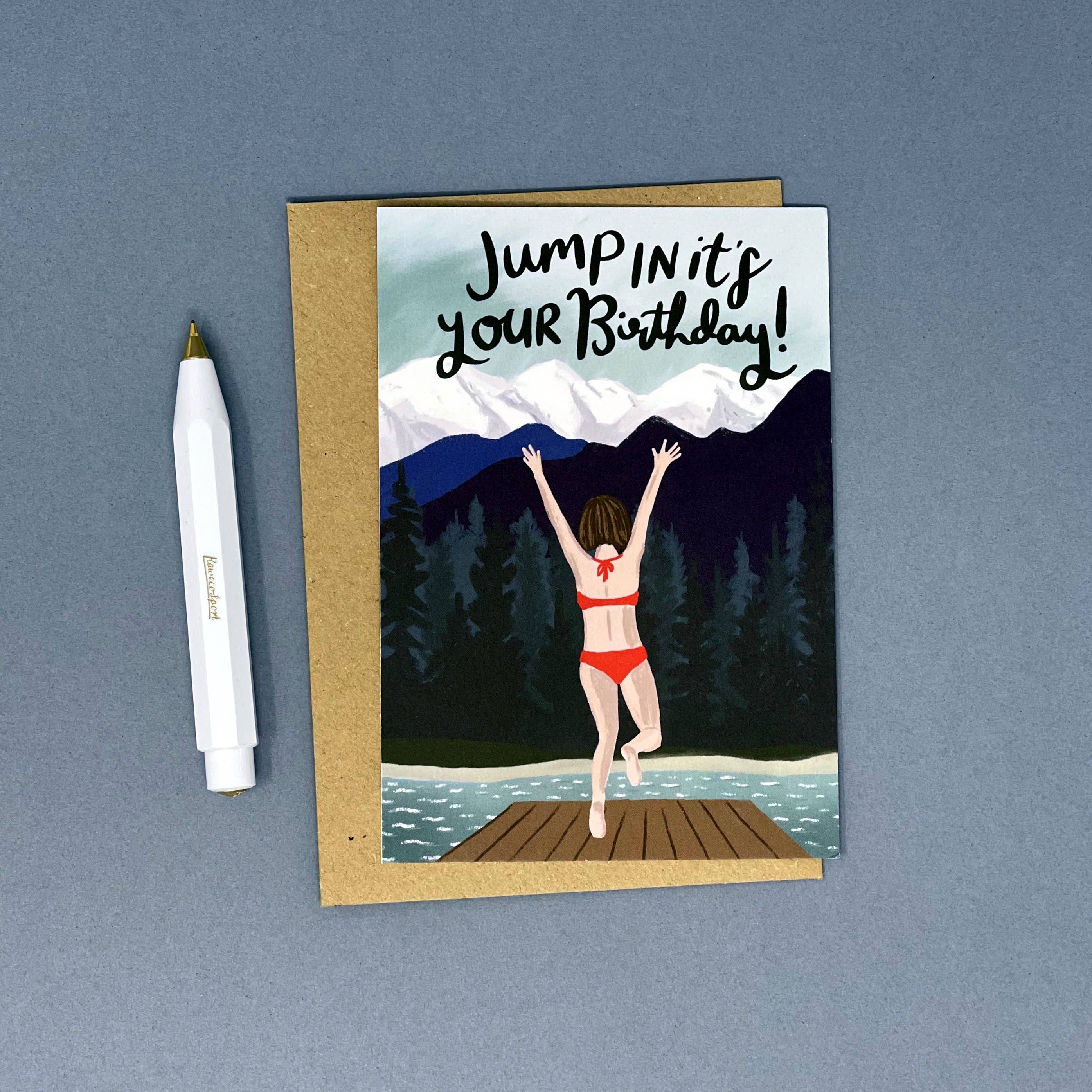 Lomond Paper Co – wholesale Birthday card – Jump In It's Your Birthday Card1