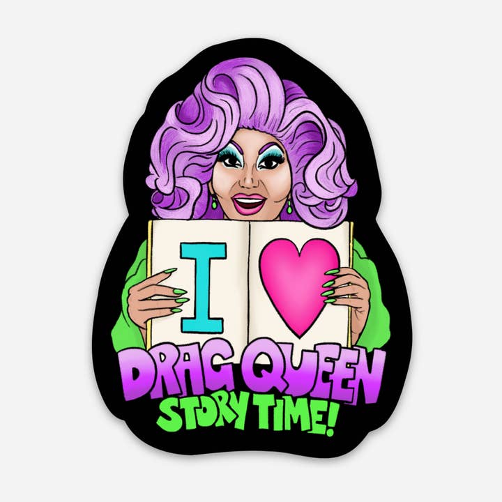 Adesivo Drag Queen Story Time per la vendita all'ingrosso da parte di Quikwit Stickers