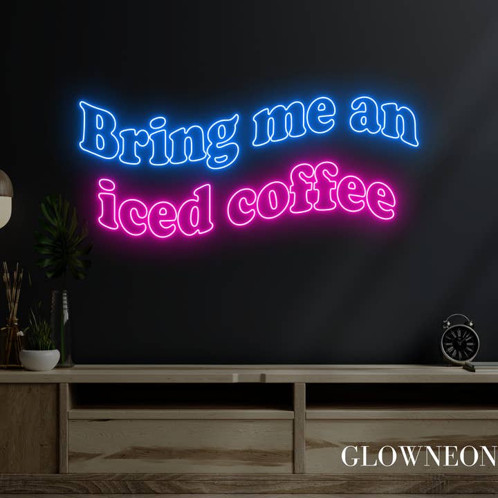Glow Neon - Wholesale Neon Sign - Bring Me An Iced Coffee Neon Sign, Coffee Shop Wall Led Sign2