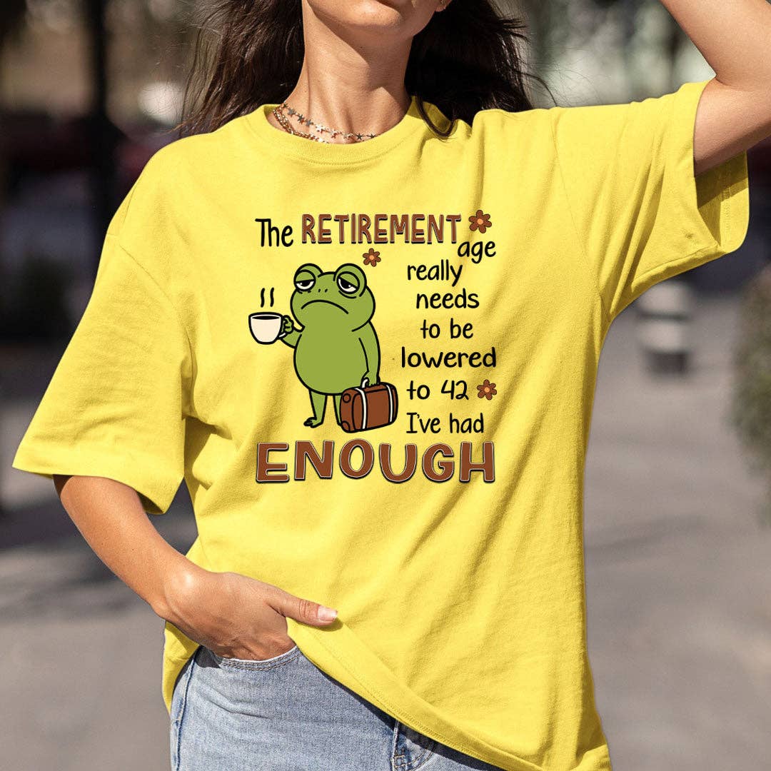 LA Shirt Company - Wholesale Screen Printed T-Shirt - Women's - The retirement Age Needs To Be Lowered - Bella Canvas3