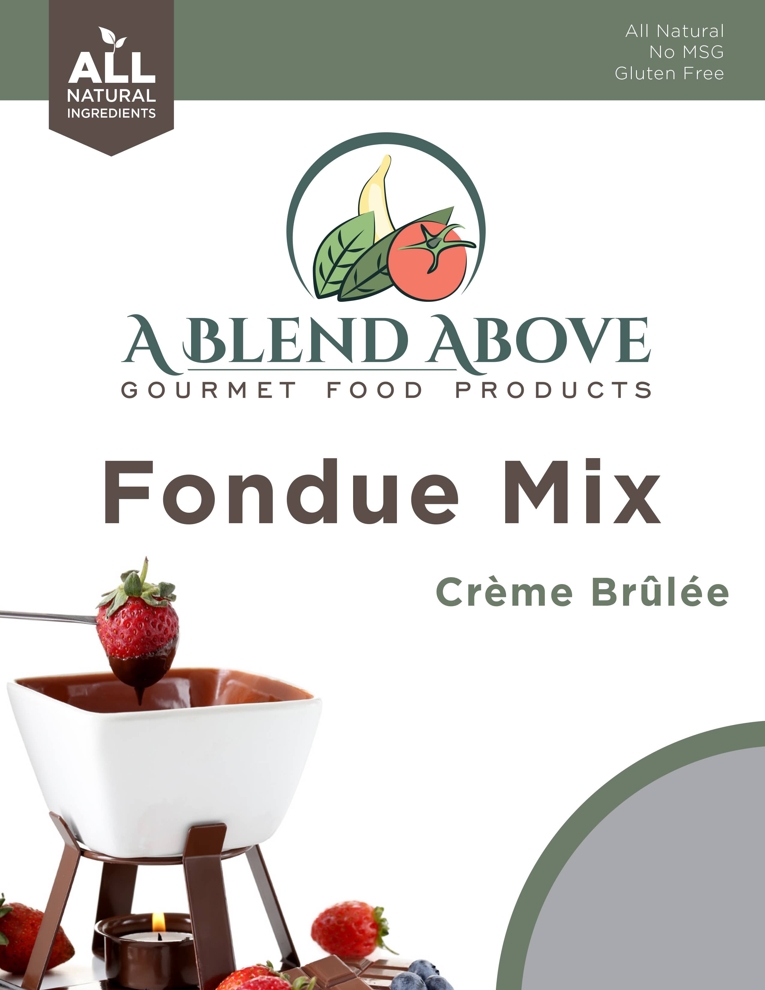 A Blend Above – wholesale Hot fudge/chocolate spread – Creme Brulee Fondue3