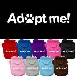 Sweat à capuche pour animaux avec impression "Adoptez-moi" pour la vente par As You Wish Apparel