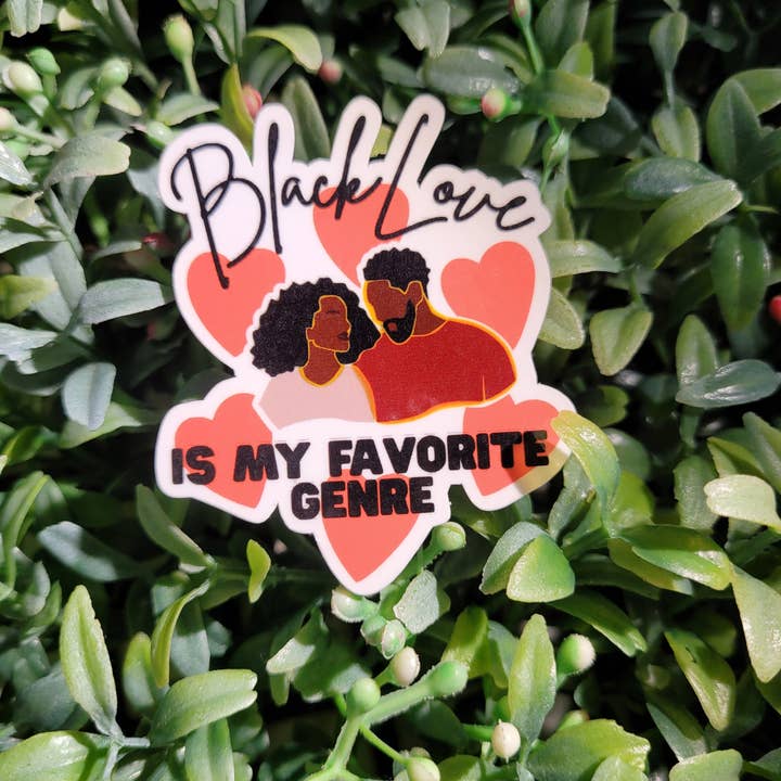Black Love is my Favorite Genre Sticker for wholesale by Self Care Tribe