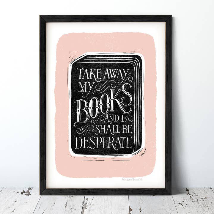 Take Away My Books Print for wholesale by Alexandra Snowdon