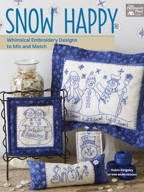 Snow Happy : Whimsical Embroidery Designs To Mix And Match for wholesale by Bradley's Book Clearance