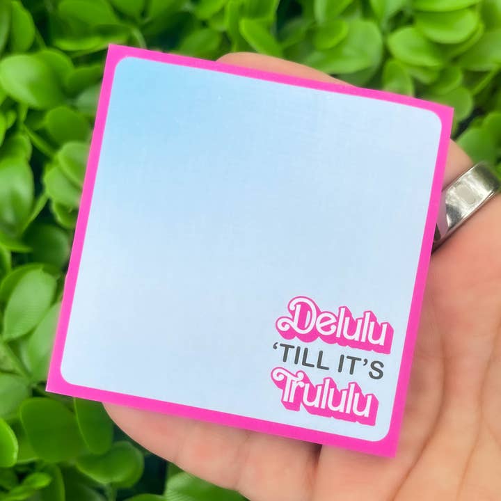 Journal Junkies - Wholesale Sticky notes - Delulu 'till it's Trululu | Sticky Notes0