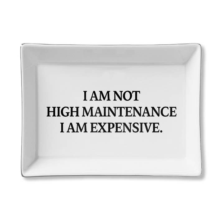 Ceramic Tray - High Maintenance for wholesale by Toss Designs