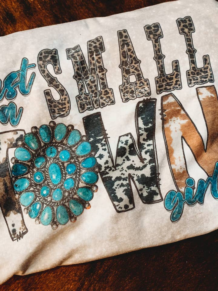 Just a small town girl Tee for wholesale by The leopard shack