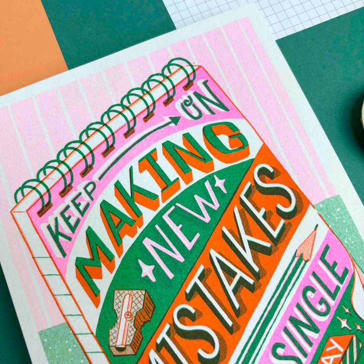Jacqueline Colley - Wholesale Art Print - A5 Make Mistakes Risograph Print3