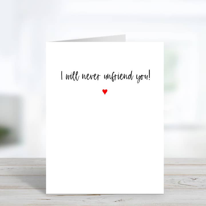 Never Unfriend - Tarjeta de amistad para venta al por mayor de Cyndi and Sofi Designs