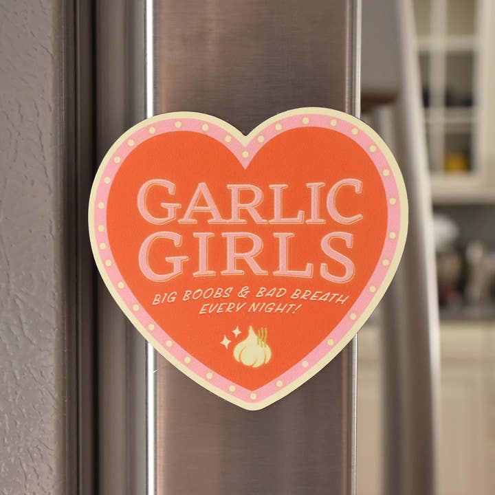 Garlic Girls Magnet - Vintage Sign Inspired for wholesale by The Franki Hanke