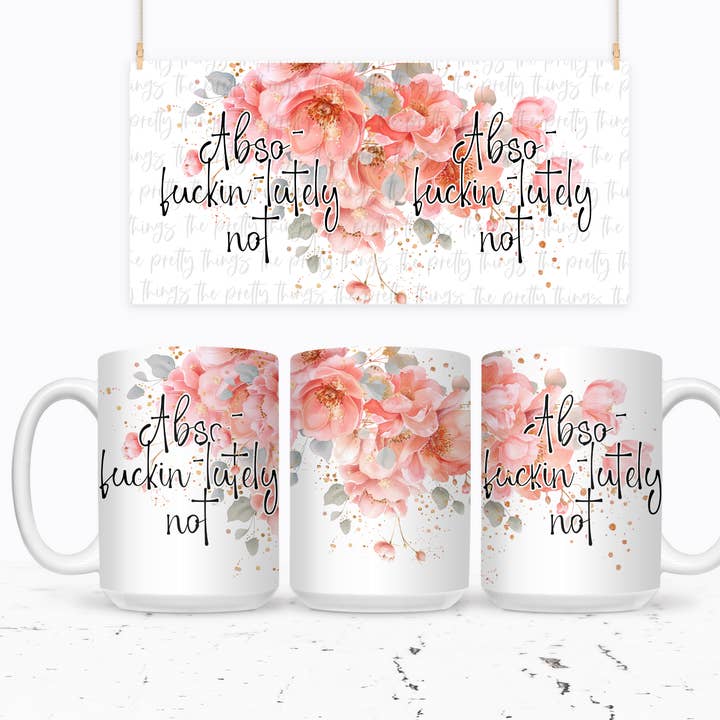 Abso-fuckin-lutely Not for wholesale by The Pretty Things