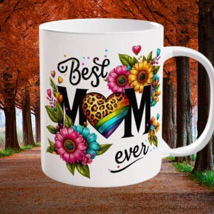 Best Mom Ever Flower Mug Sublimation/Mothers day dishwasher safe 11 oz mug for wholesale by SubliMasterUK