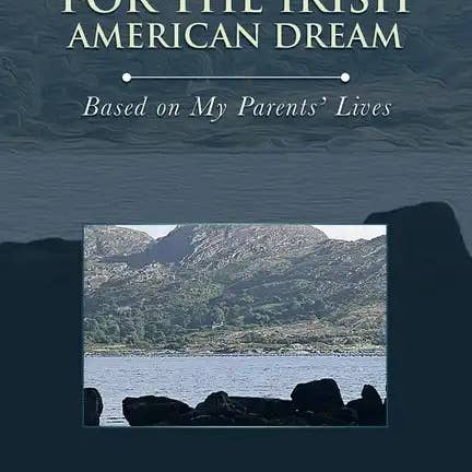 Books by splitShops - Wholesale Book - Adult - A Struggle for the Irish American Dream: Based on My Parents' Lives - Paperback