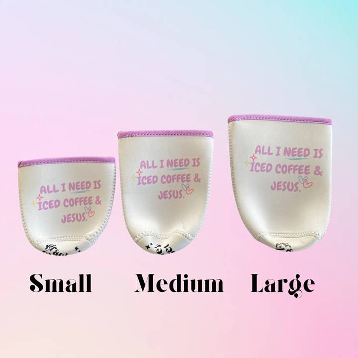 Gracie's Closet - Wholesale Drink huggers & koozies - 'All I need is iced coffee & Jesus' Iced Coffee Sleeve1