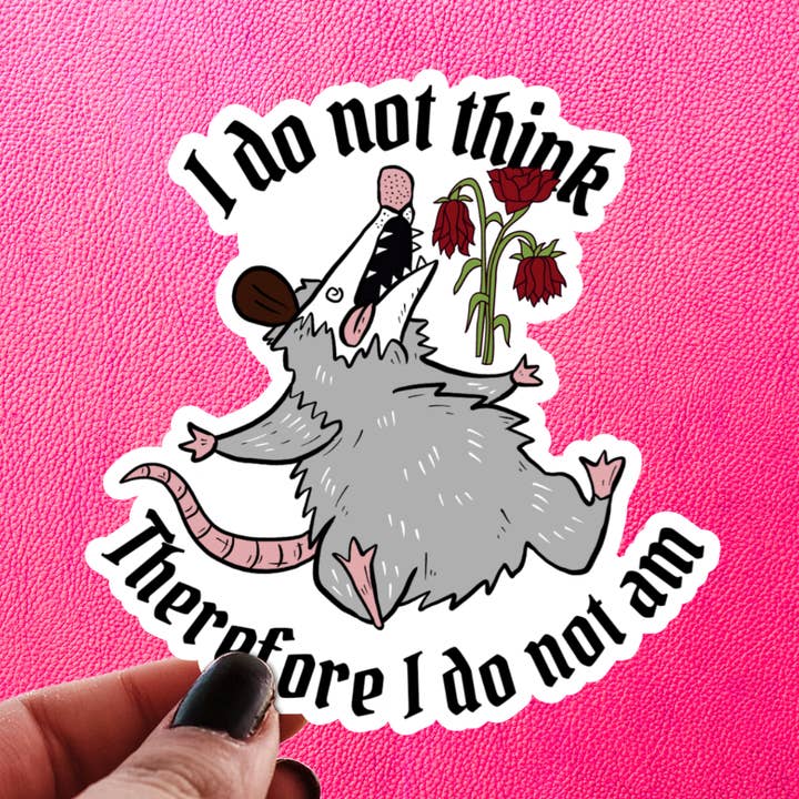 Opossum Vinyl Sticker - Funny Existential Crisis for wholesale by Pretty Toxic Stickers