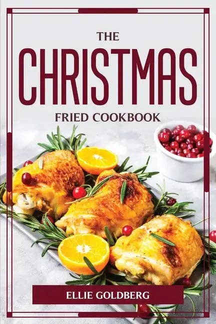 Books by splitShops - Wholesale Cookbook - The Christmas-Fried Cookbook - Paperback0