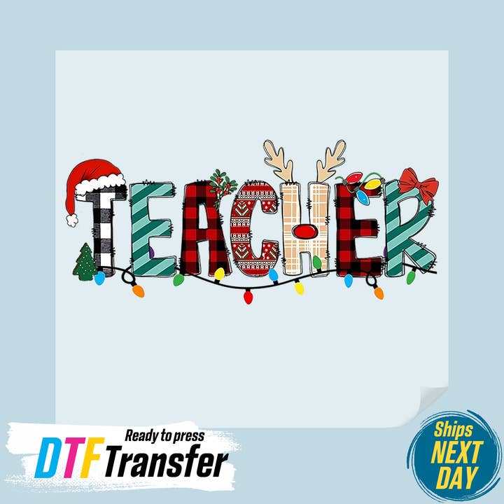 Christmas Teacher DTF Transfer for wholesale by DTF Office
