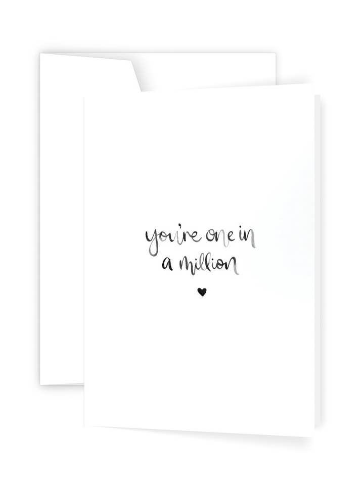 One In A Million Greeting Card for wholesale by Ellen Walsh Designs