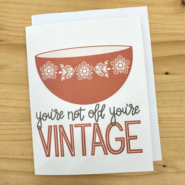 Craftinista Girl – postal de parabéns por atacado – Não és Velho És Vintage Pyrex Bowl Happy Birthday Card3