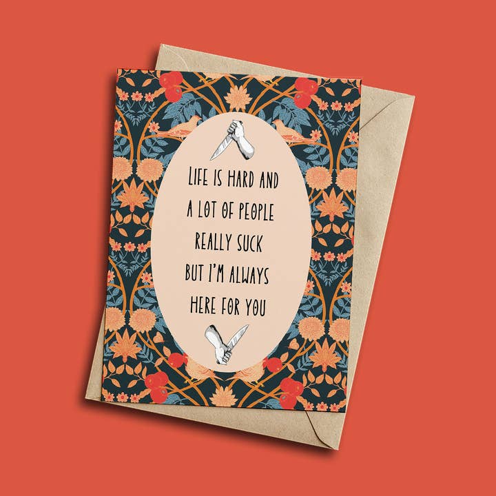 Life is hard and a lot of People Suck Card for wholesale by Henny Penny Studio