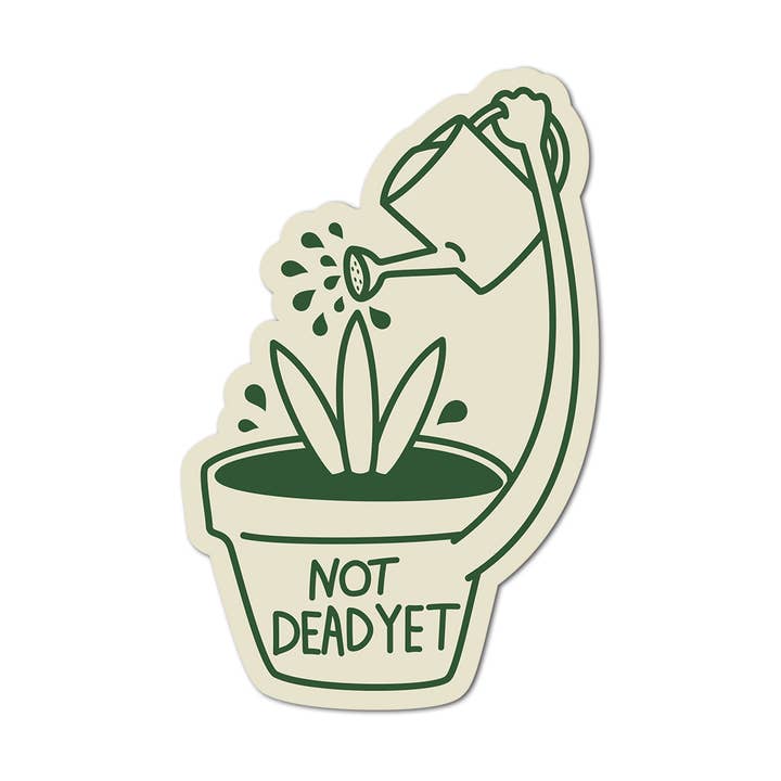 Pretty Alright Goods - Vente Autocollant - Autocollant Not Dead Yet0