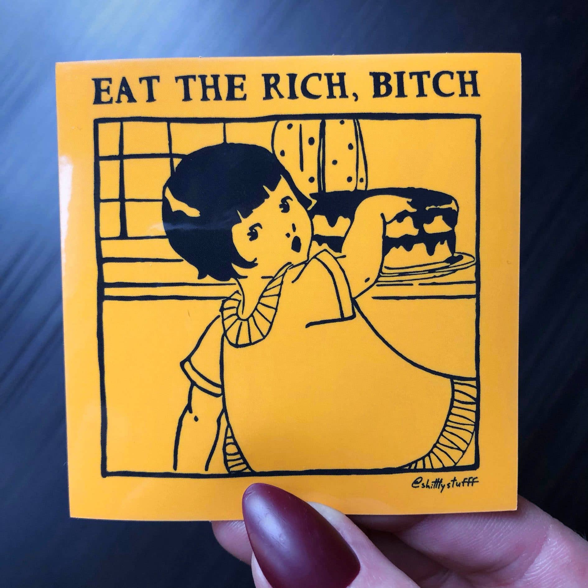 Shittty Stufff - Wholesale Sticker - Eat the Rich Bitch Sticker1