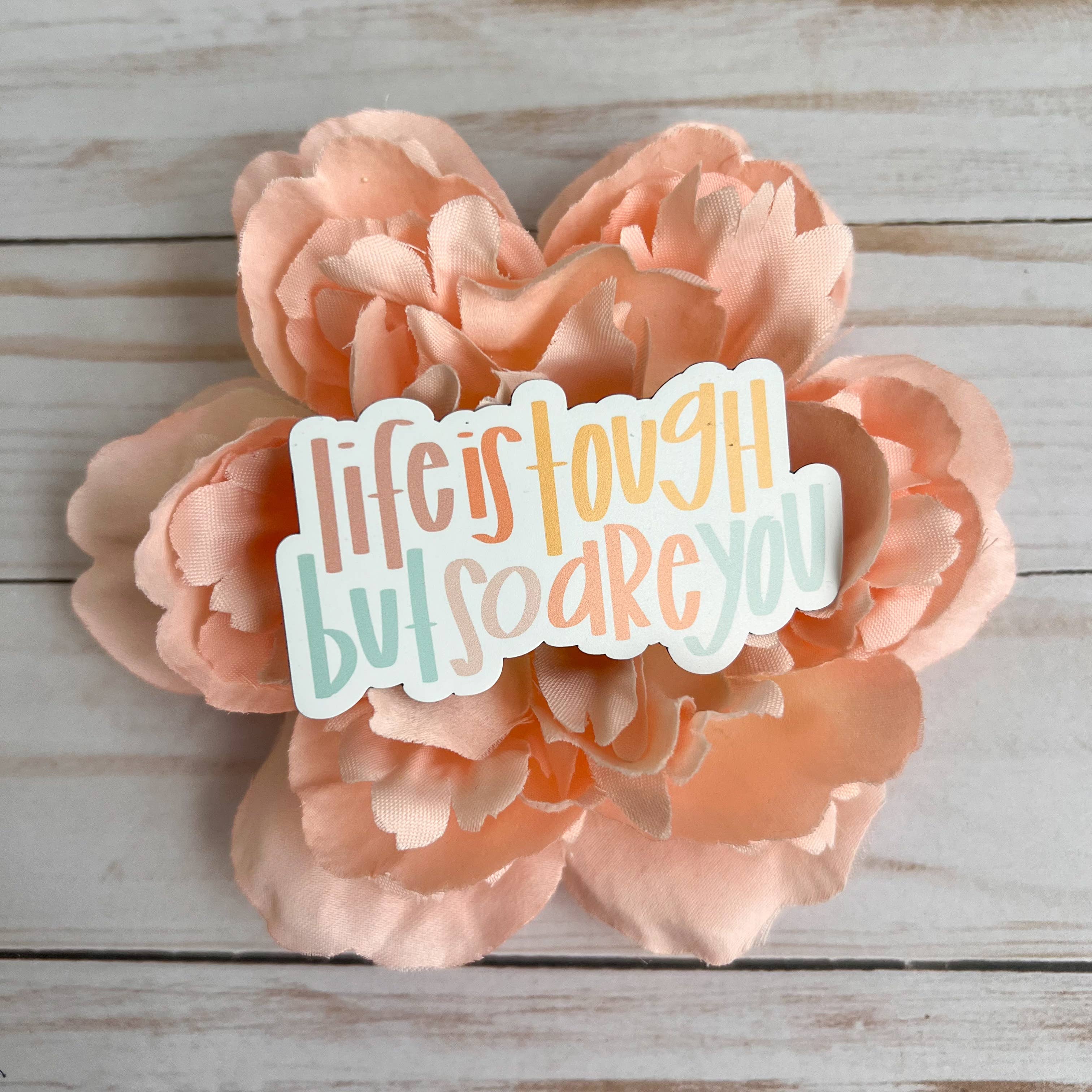 swaygirls - Wholesale Magnet - Magnet | Life is tough but so are you | Refrigerator magnets6