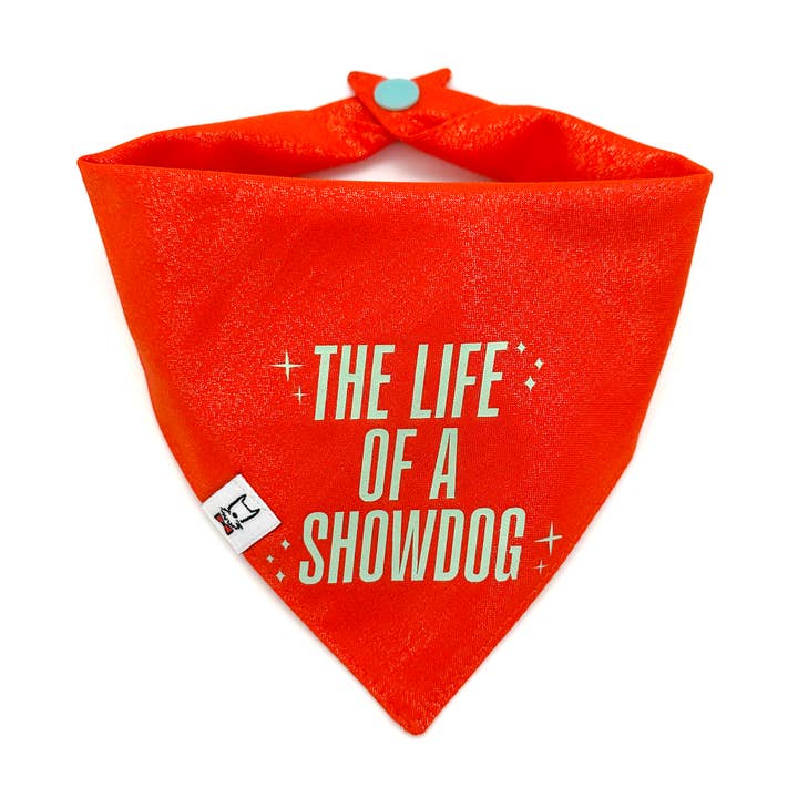 The Life of a Showdog Dog Bandana for wholesale by Winthrop Clothing Co.