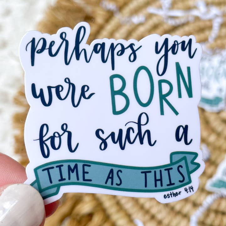 Esther 4:14 Bible Verse Sticker for wholesale by Lauren’s Print Shoppe