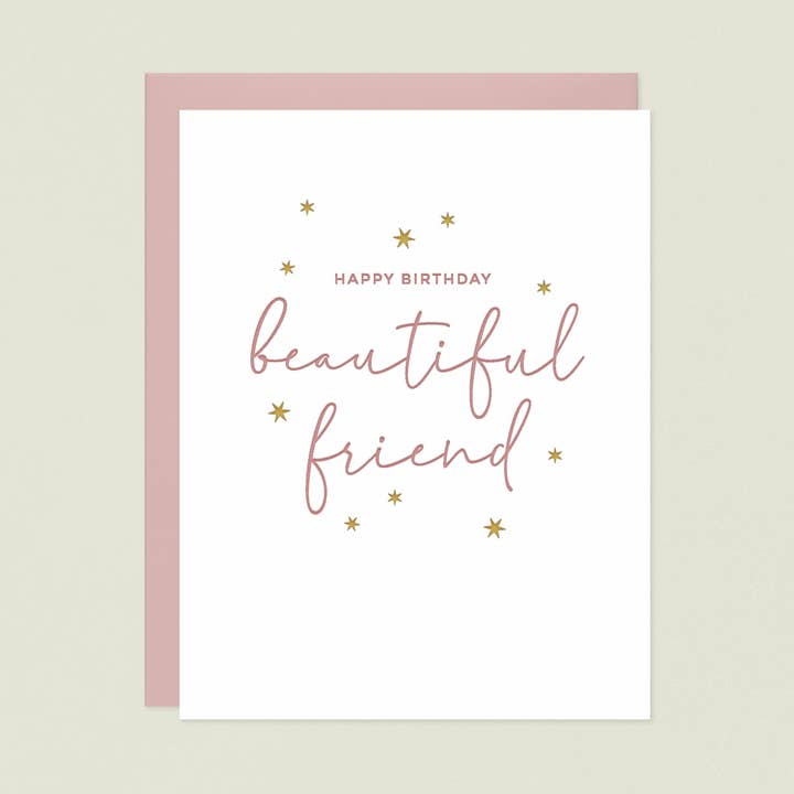 Missive - Wholesale Birthday Card - Beautiful Friend Birthday Letterpress Greeting Card
