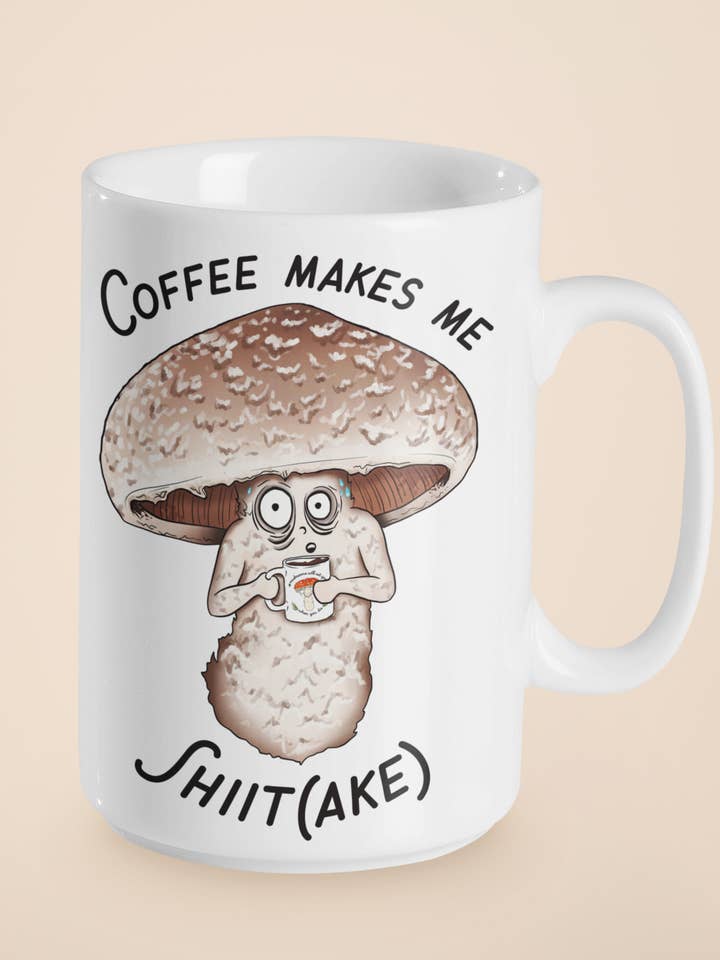 Koffie maakt me shiit (cake) | Grappige koffiemok met champignons voor wholesale door Mushroom Marauder