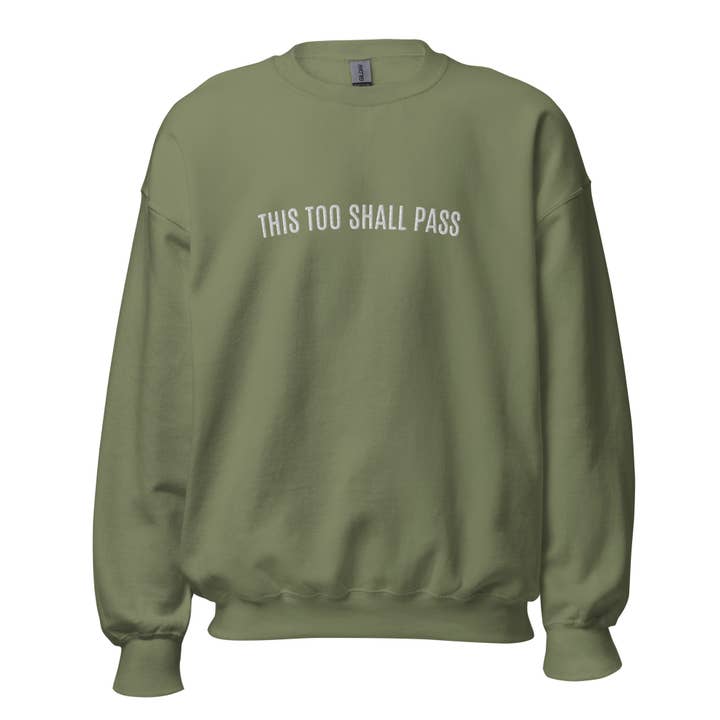 This too Shall Pass Sweatshirt for wholesale by Aliyaluxe