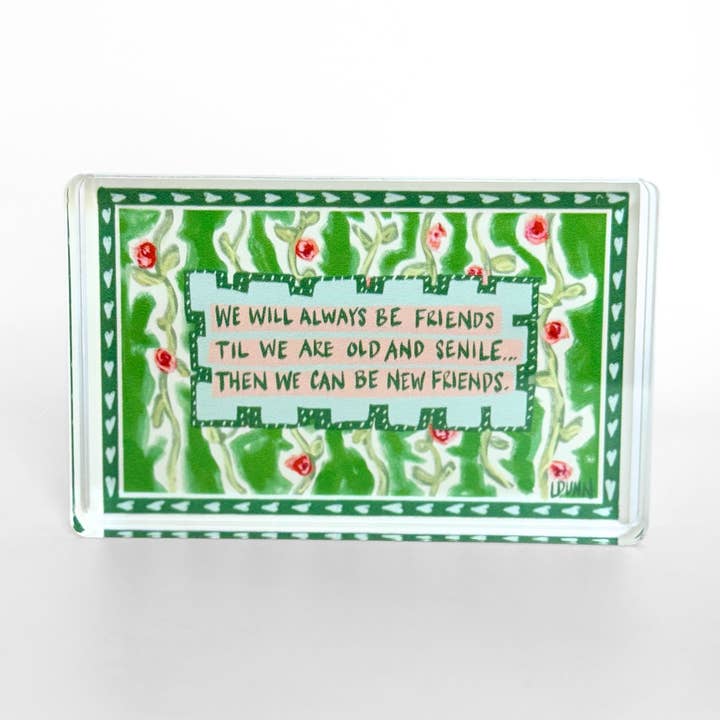 New Friends Acrylic Block for wholesale by Lauren Dunn