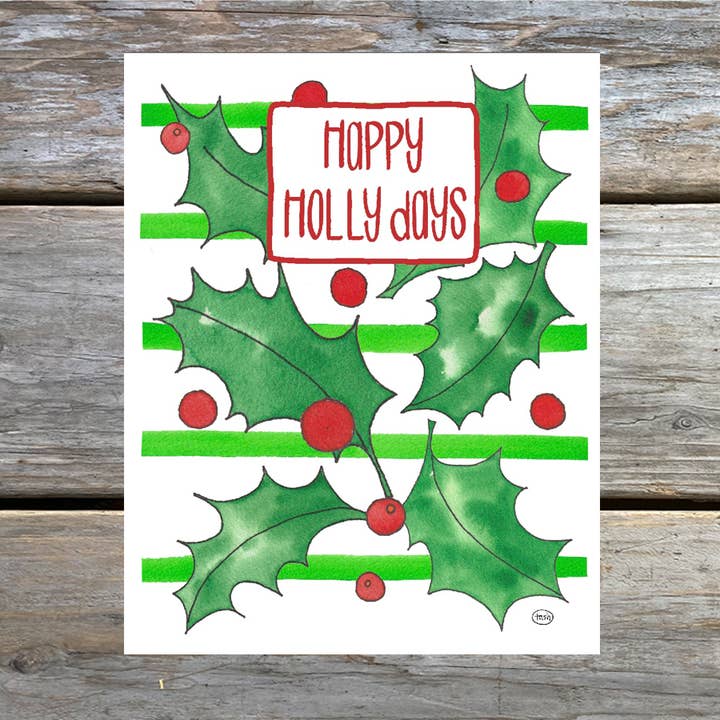 Natasha Zahn Studio - Wholesale Season's Greetings Card - Happy Holly Days Note Card