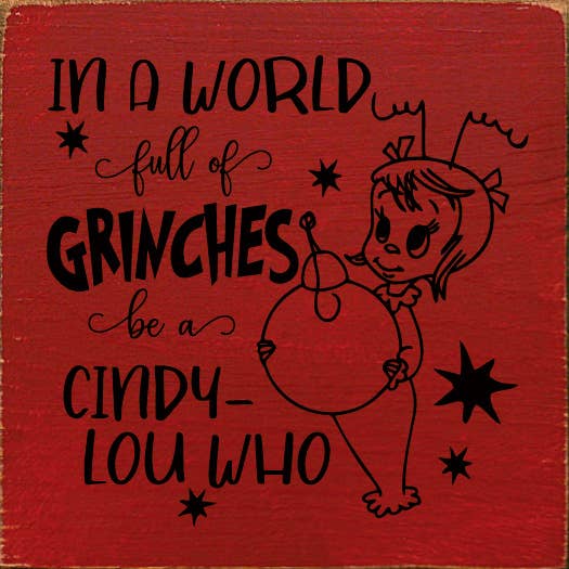 SAWDUST CITY - Venta al por mayor Letreros - Cartel de madera de Cindy-Lou Who en un mundo lleno de grinches4