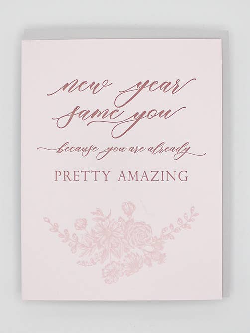 New Year, Same You Letterpress Greeting Card for wholesale by Rust Belt Love Paperie
